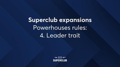 Powerhouses rules: Leader trait