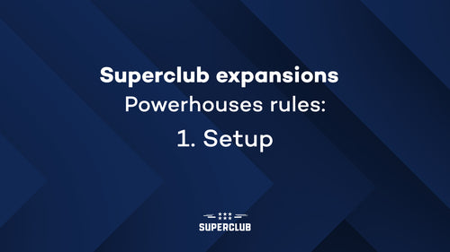 Powerhouses rules: Setup