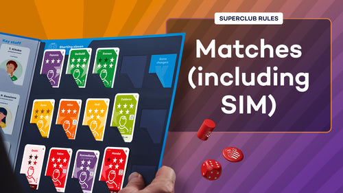 Superclub rules: Matches (including SIM)